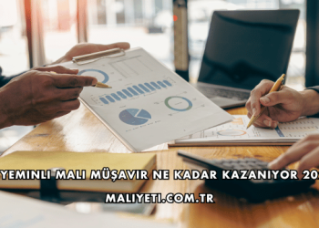 Yeminli Mali Müşavir Ne Kadar Kazanıyor 2026